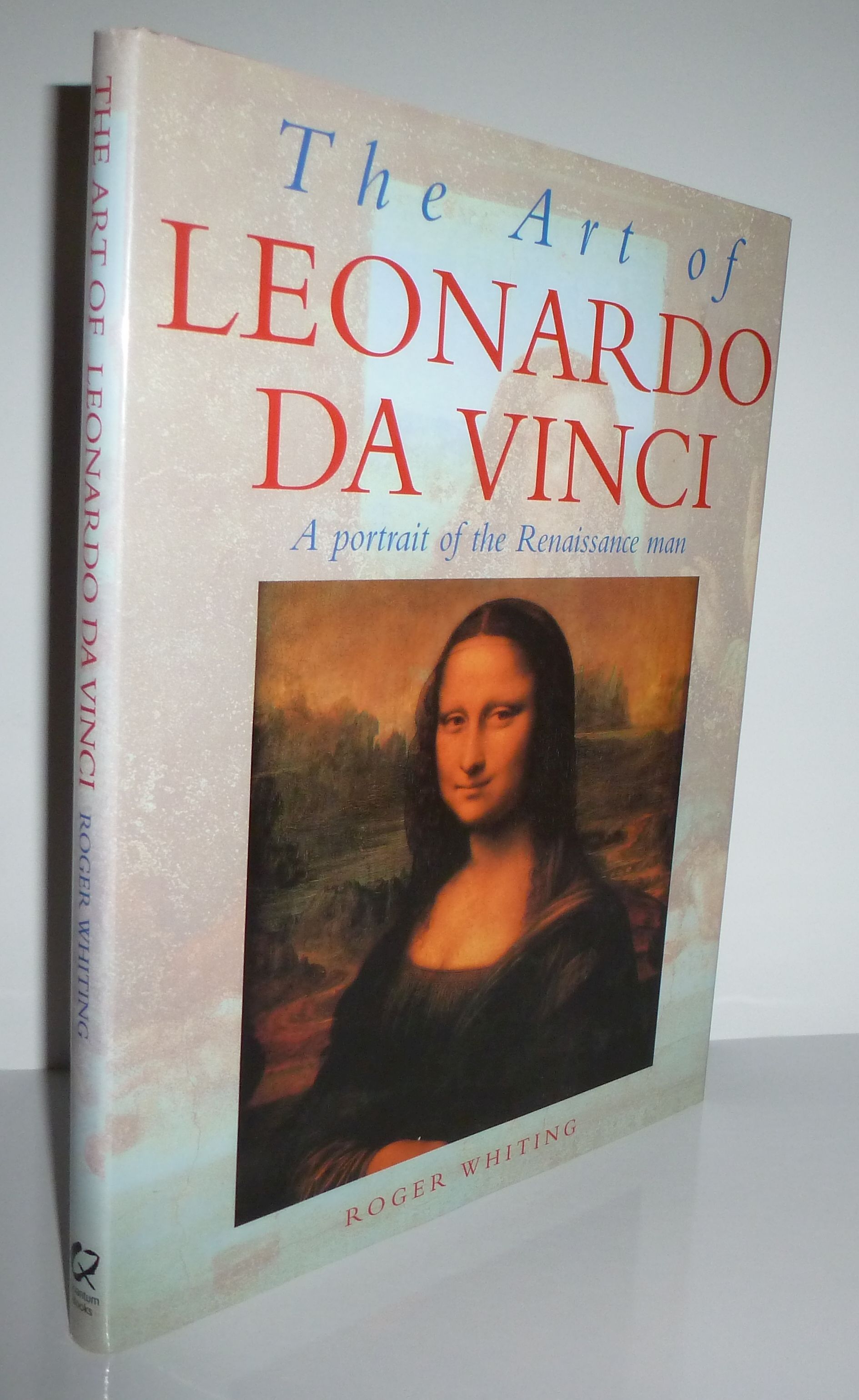 The Art of Leonardo Da Vinci - A Portrait of the Renaissance Man