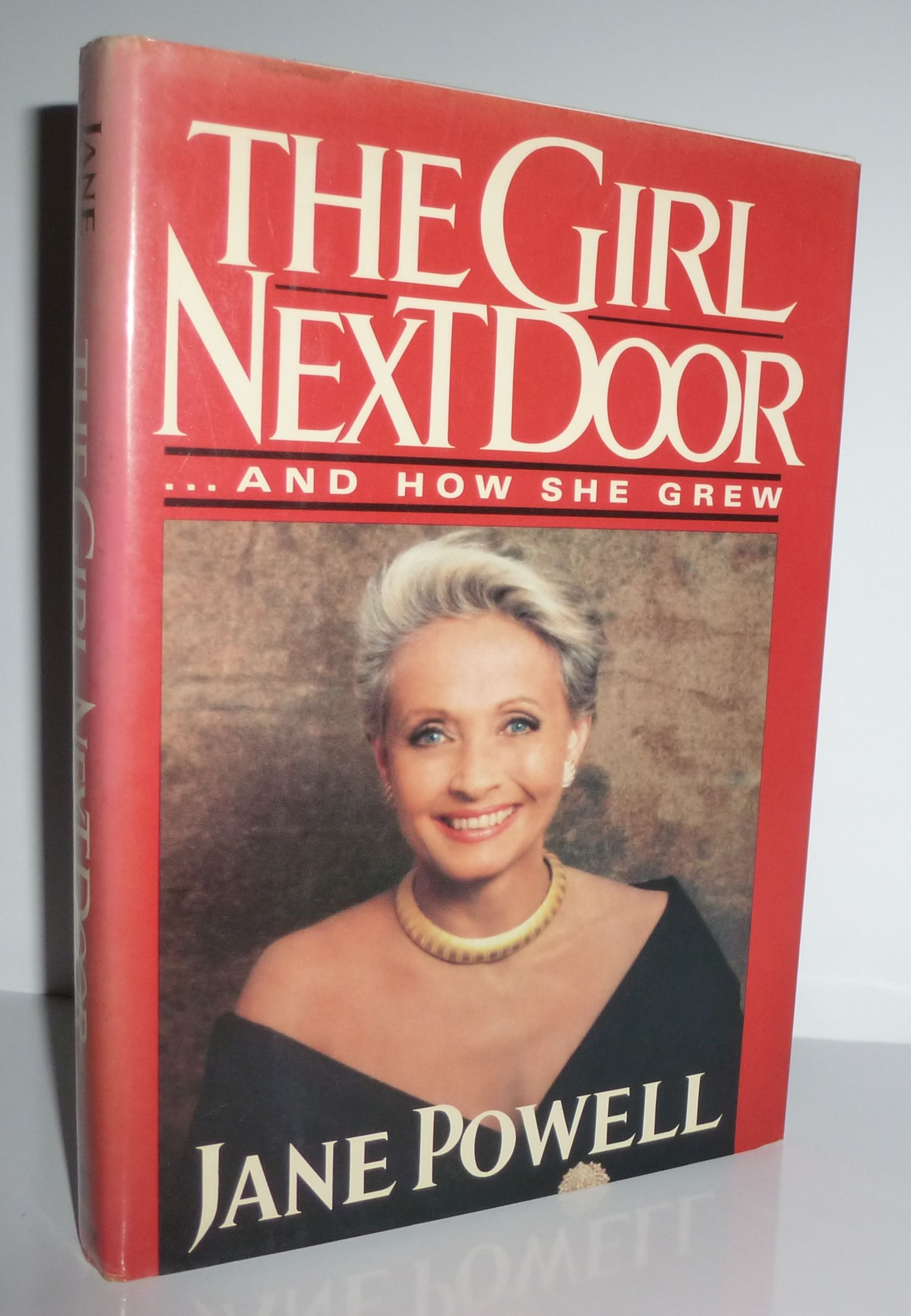 The Girl Next Door and How She Grew