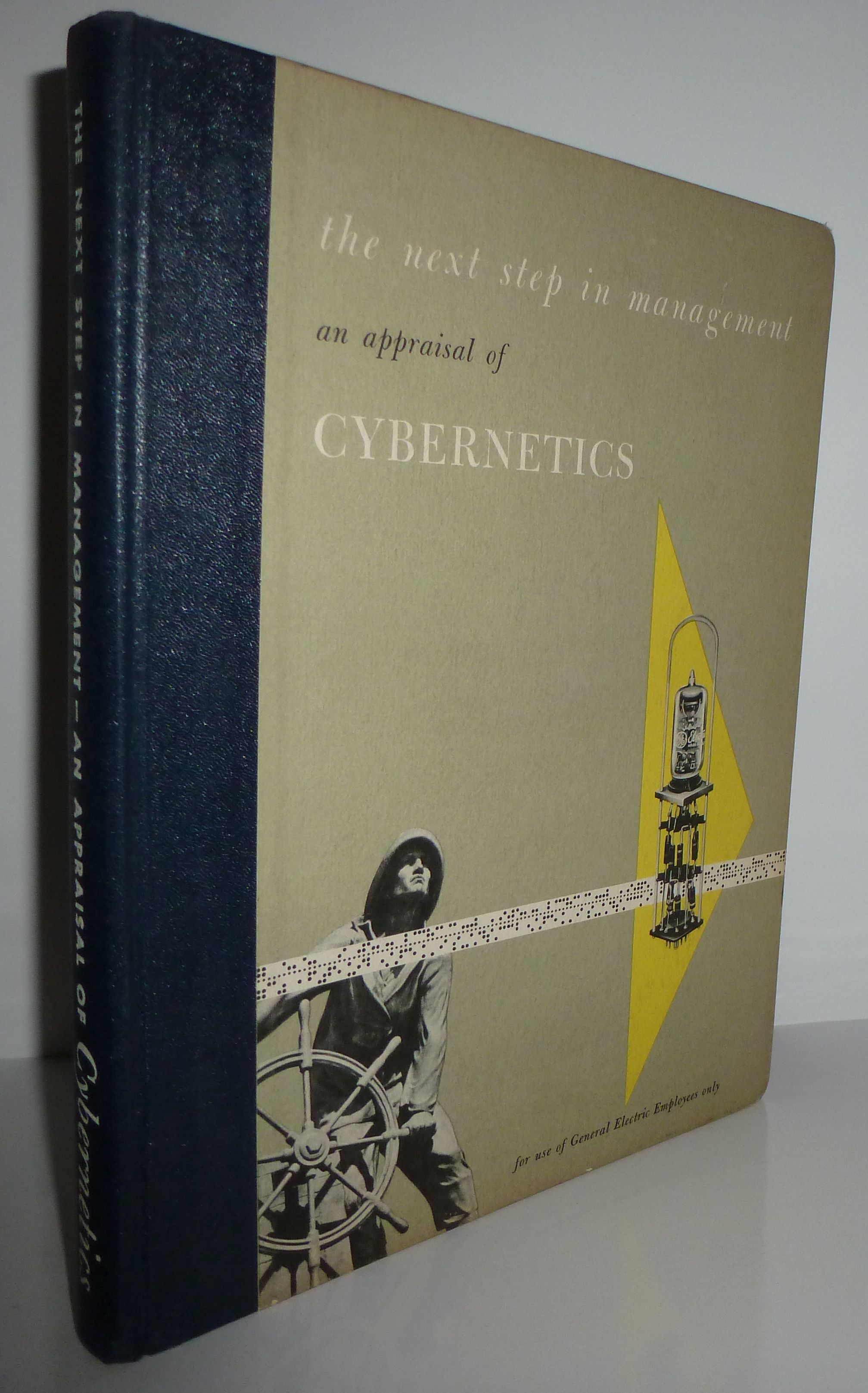 The Next Step in Management - An Appraisal of Cybernetics