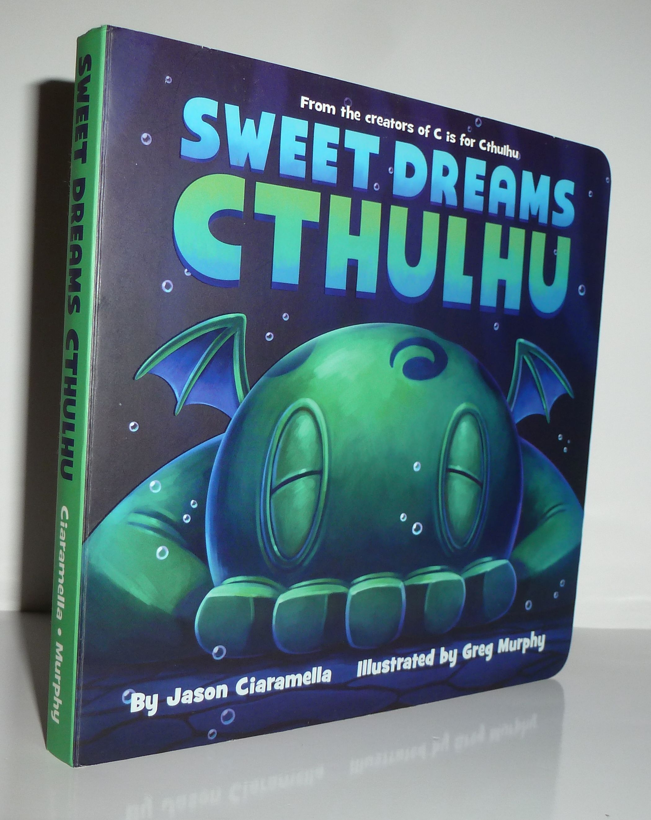 Sweet Dreams Cthulhu: A Lovecraftian Bedtime Book