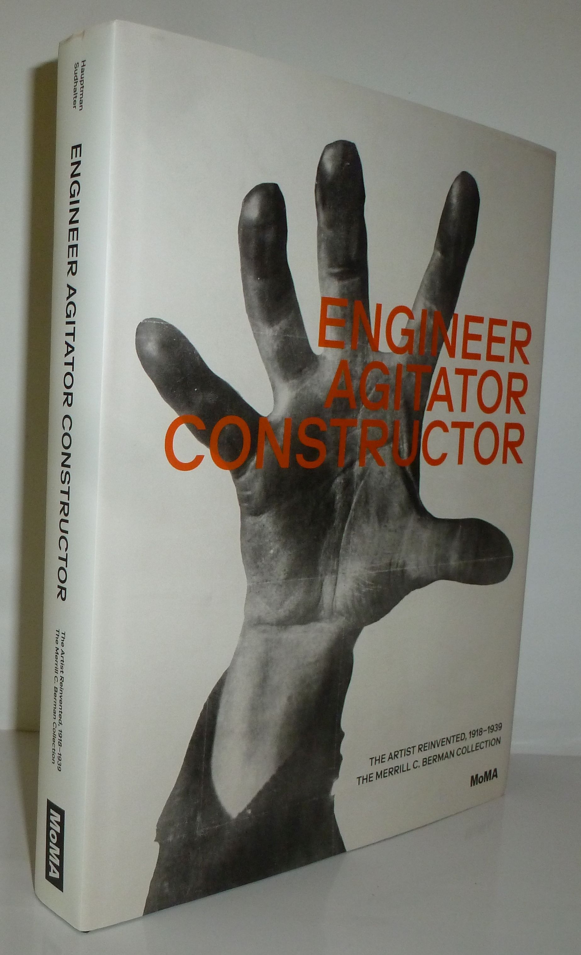Engineer, Agitator, Constructor: The Artist Reinvented