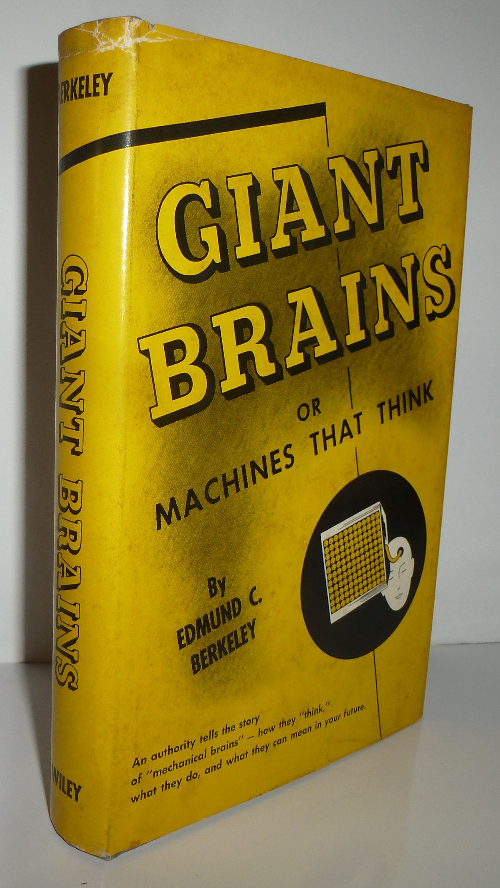 Giant Brains: or Machines that Think
